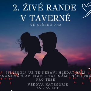 2.Živé rande v Taverně